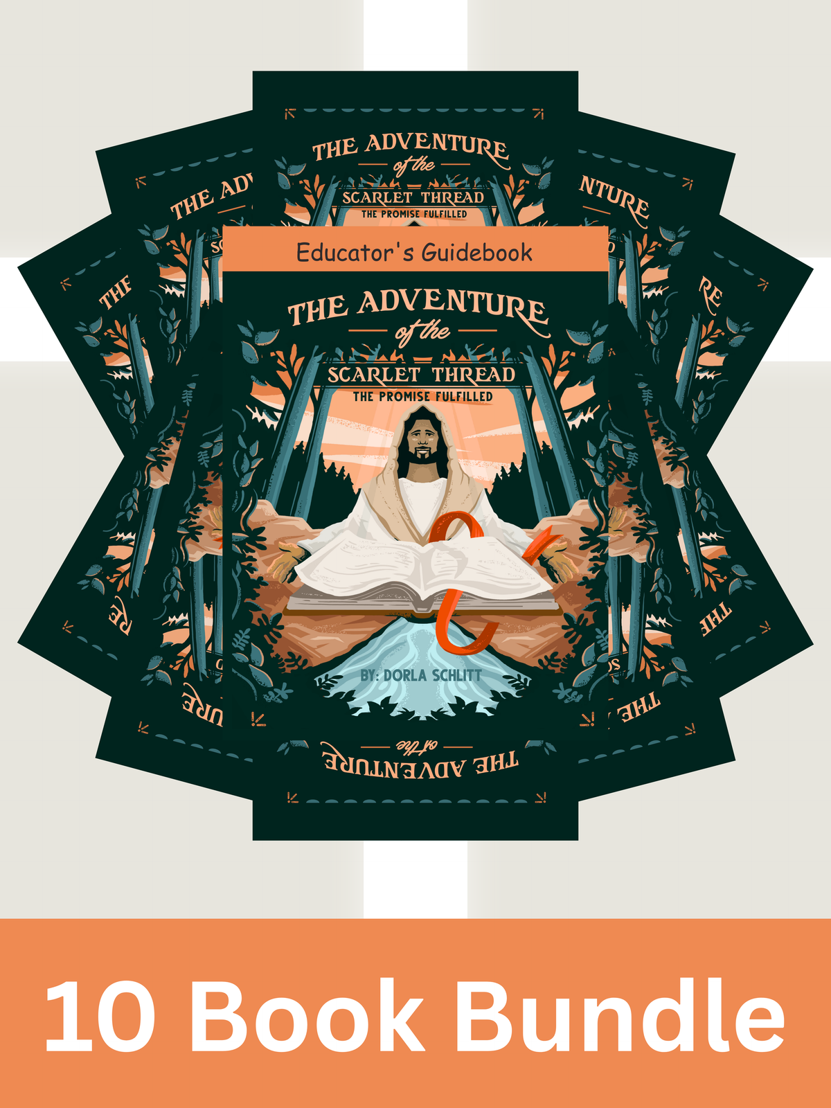 The Adventure of the Scarlet Thread: The Promise Fulfilled — 10 Print Books + Educator's Guide