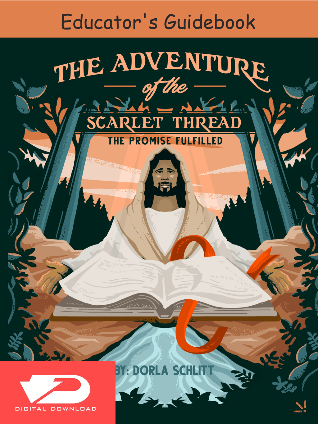 Educator's Guide — The Adventure of the Scarlet Thread: The Promise Fulfilled (Digital Edition)