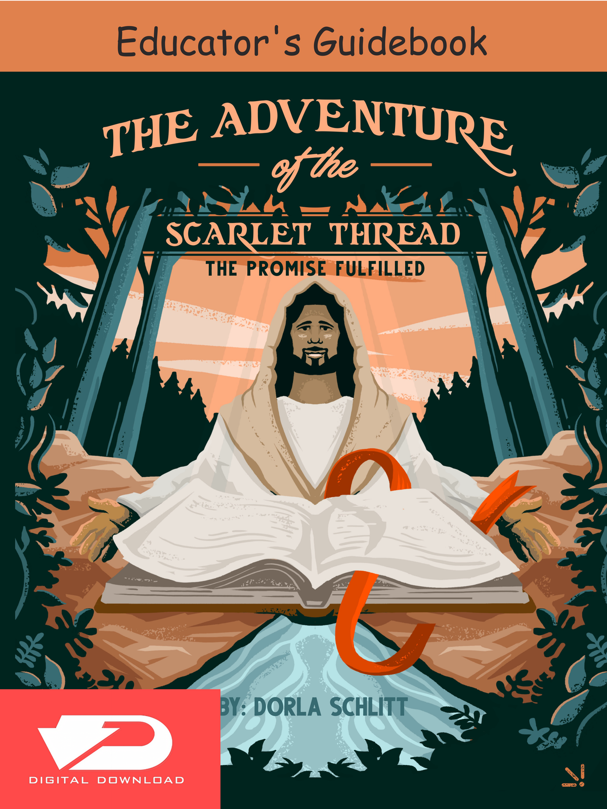 Educator's Guide — The Adventure of the Scarlet Thread: The Promise Fulfilled (Digital Edition)
