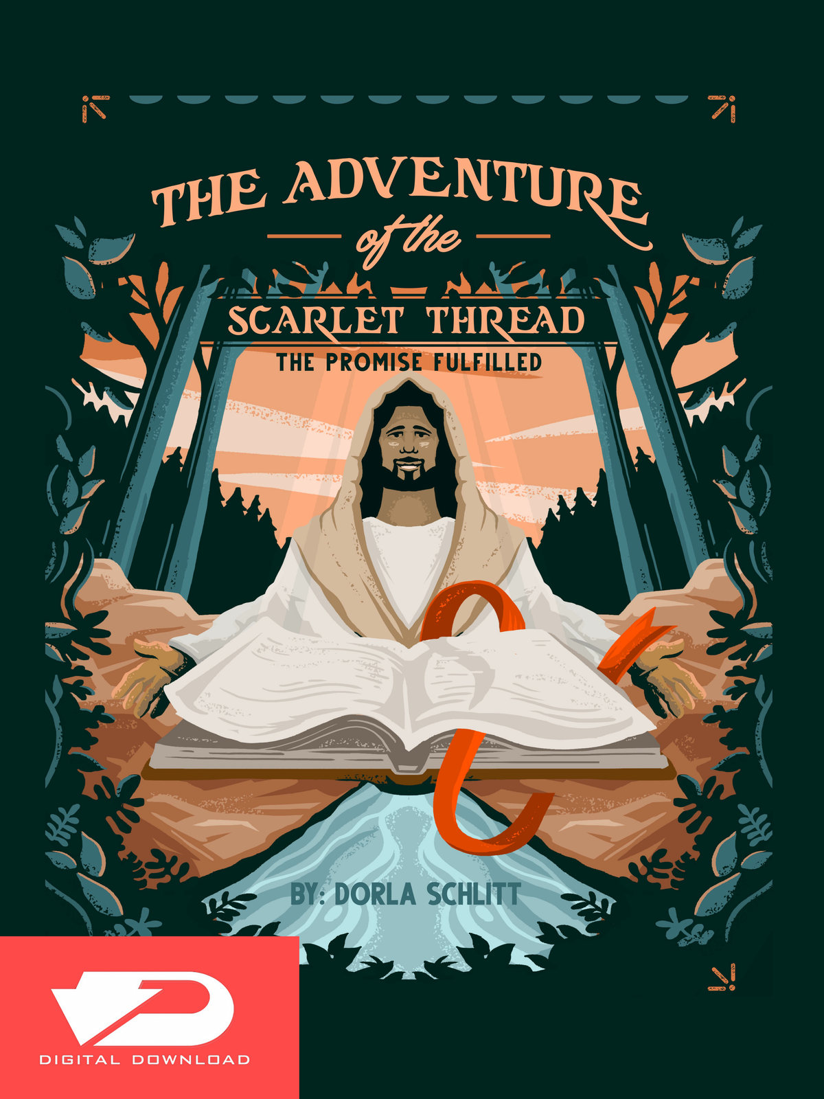 The Adventure of the Scarlet Thread: The Promise Fulfilled (Digital Edition)
